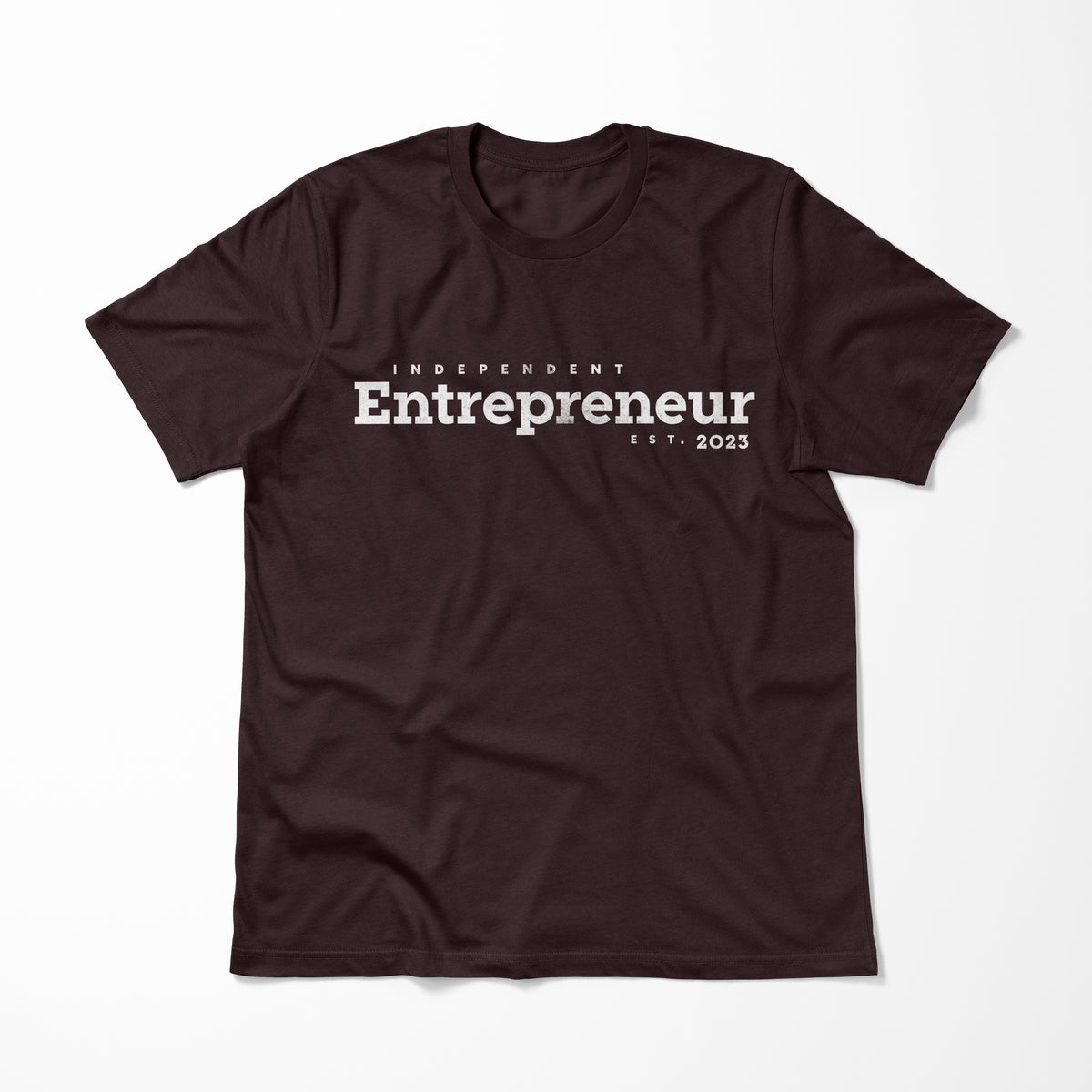 Independent Entrepreneur > T-Shirt