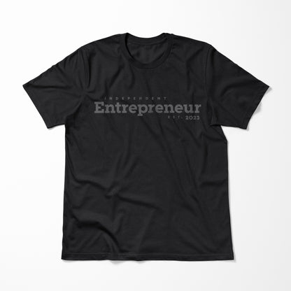 Independent Entrepreneur > T-Shirt