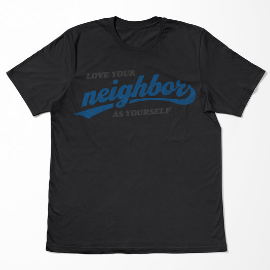 Love Your Neighbor